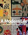 A Modern Life: Art and Design in British Columbia 1945-60