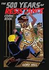 The 500 Years of Resistance Comic Book