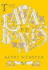 The Lava in My Bones