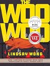 The Woo-Woo: How I Survived Ice Hockey, Drug Raids, Demons, and My Crazy Chinese Family