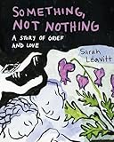 Something, not nothing