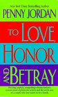 To Love, Honor and Betray book cover