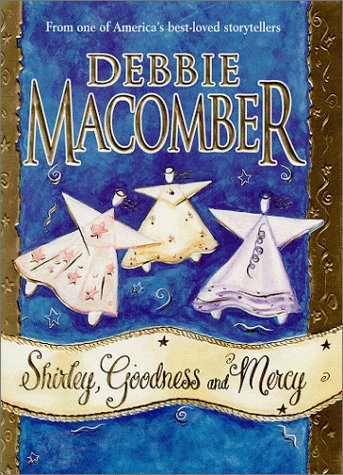 Shirley, Goodness and Mercy book cover