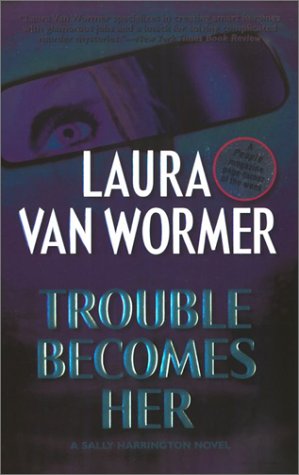 Trouble Becomes Her cover