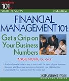 Financial Management 101 Get A Grip On Your Business Numbers