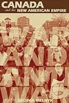 Canada and the New American Empire: War and Anti-War
