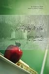 The Way It Was: Vignettes from My One-Room Schools (Legacies Shared)