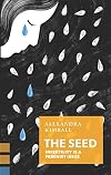 The Seed: Infertility Is a Feminist Issue