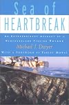 Sea of Heartbreak: An Extraordinary Account of a Newfoundland Fishing Voyage