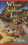 Where Soldiers Lie
