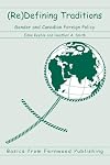 (Re)Defining Traditions: Gender and Canadian Foreign Policy