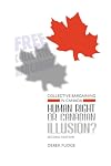 Collective Bargaining in Canada: Human Right or Canadian Illusion