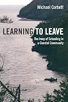 Learning to Leave: The Irony of Schooling in a Coastal Community