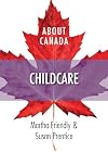 About Canada: Childcare