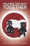 Walking This Path Together