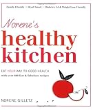 Norenes Healthy Kitchen Eat Your Way To Good Health