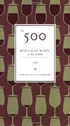 The 500 Best-Value Wines in the LCBO: 2008
