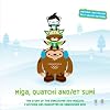 Miga, Quatchi and/et Sumi: The Story of the Vancouver 2010 Mascots / L'Histoire des Mascottes de Vancouver 2010