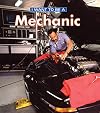 I Want To Be A Mechanic