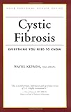 Cystic Fibrosis Everything You Need To Know Your Personal Health