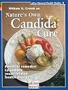 Natures Own Candida Cure (Natural Health Guide) (Alive Natural Health Guides)