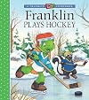 Franklin Plays Hockey (A Franklin TV Storybook)