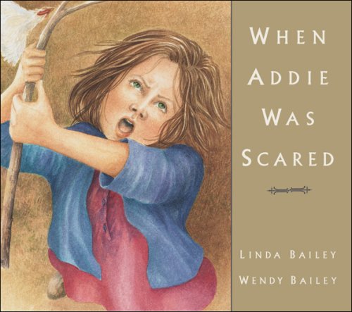 When Addie Was Scared book cover