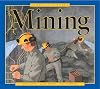 America at Work: Mining