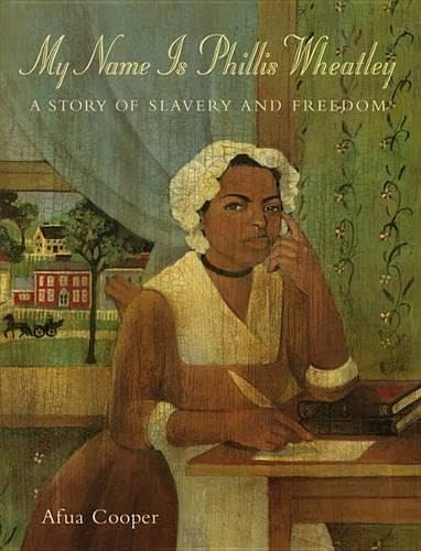 Cover of My name is Phillis Wheatley