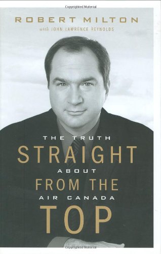 Straight from the Top (With: Robert A. Milton) cover