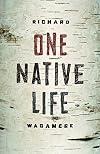One Native Life