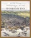 Historical Atlas of Toronto