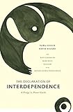 The Declaration Of Interdependence A Pledge To Planet Earth