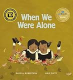 When We Were Alone