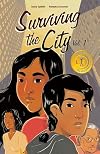 Surviving the City, Vol. 1
