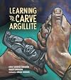 Learning to Carve Argillite