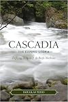 Cascadia: The Elusive Utopia