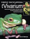 Firefly Encyclopedia of the Vivarium