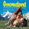 Gnomeland: An Introduction to the Little People