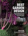 Best Garden Design: Practical Inspiration from the Royal Horticultural Society Chelsea Flower Show
