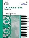 C6R05 - Celebration Series Sixth Edition - Piano Repertoire Level 5 - The Royal Conservatory