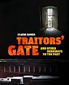 Traitors' Gate: and Other Doorways to the Past