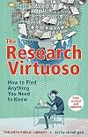 The Research Virtuoso: How to Find Anything You Need to Know