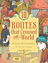 10 Routes That Crossed the World (World of Tens)
