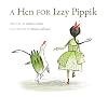 A Hen for Izzy Pippik