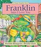 Franklin Says I Love You
