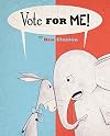 Vote for ME!