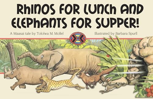 Cover of Rhinos for Lunch and Elephants for Supper!