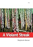A Violent Streak