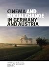 Cinema and Social Change in Germany and Austria (Film and Media Studies)